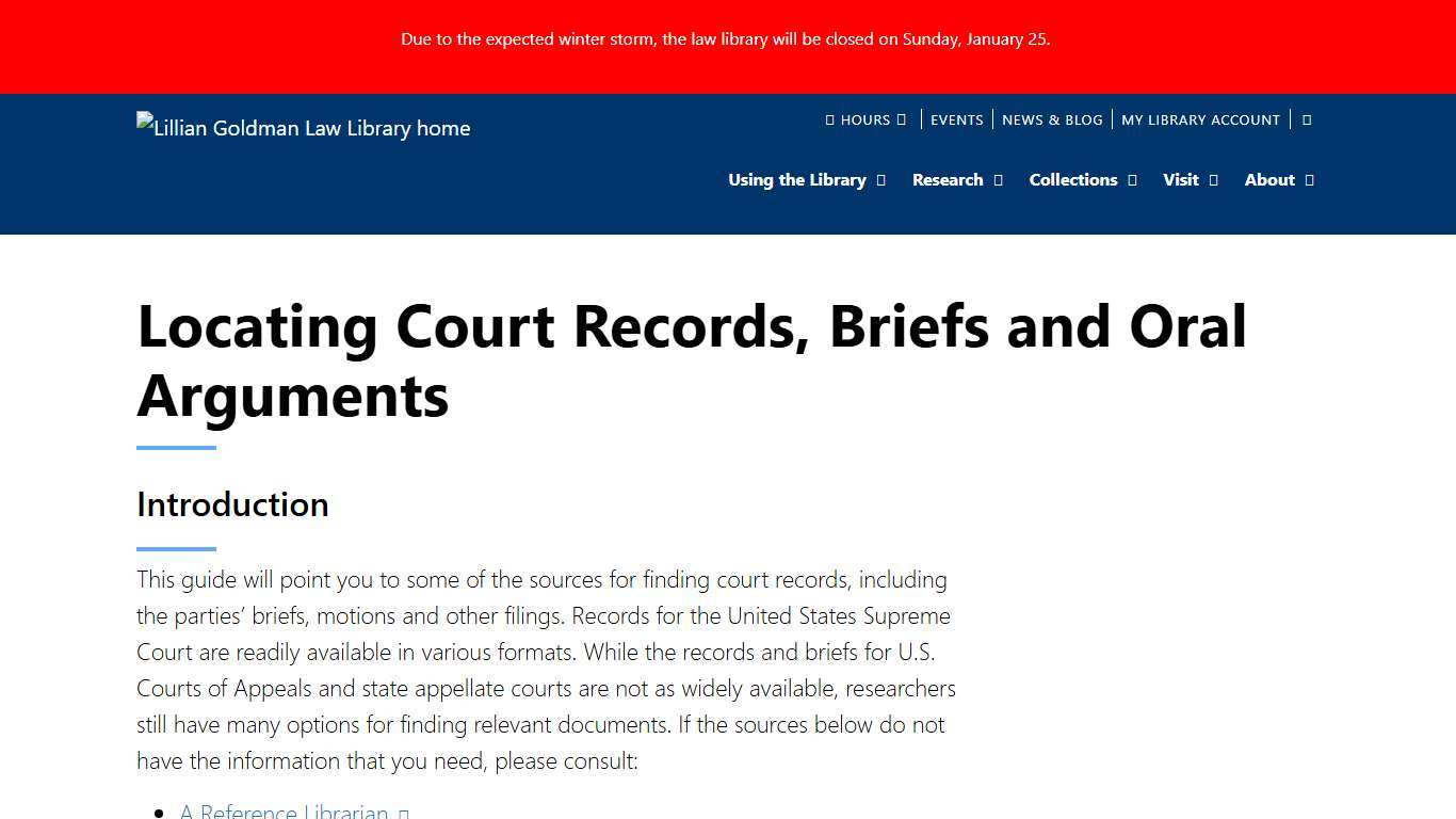 Locating Court Records, Briefs and Oral Arguments Lillian Goldman Law Library